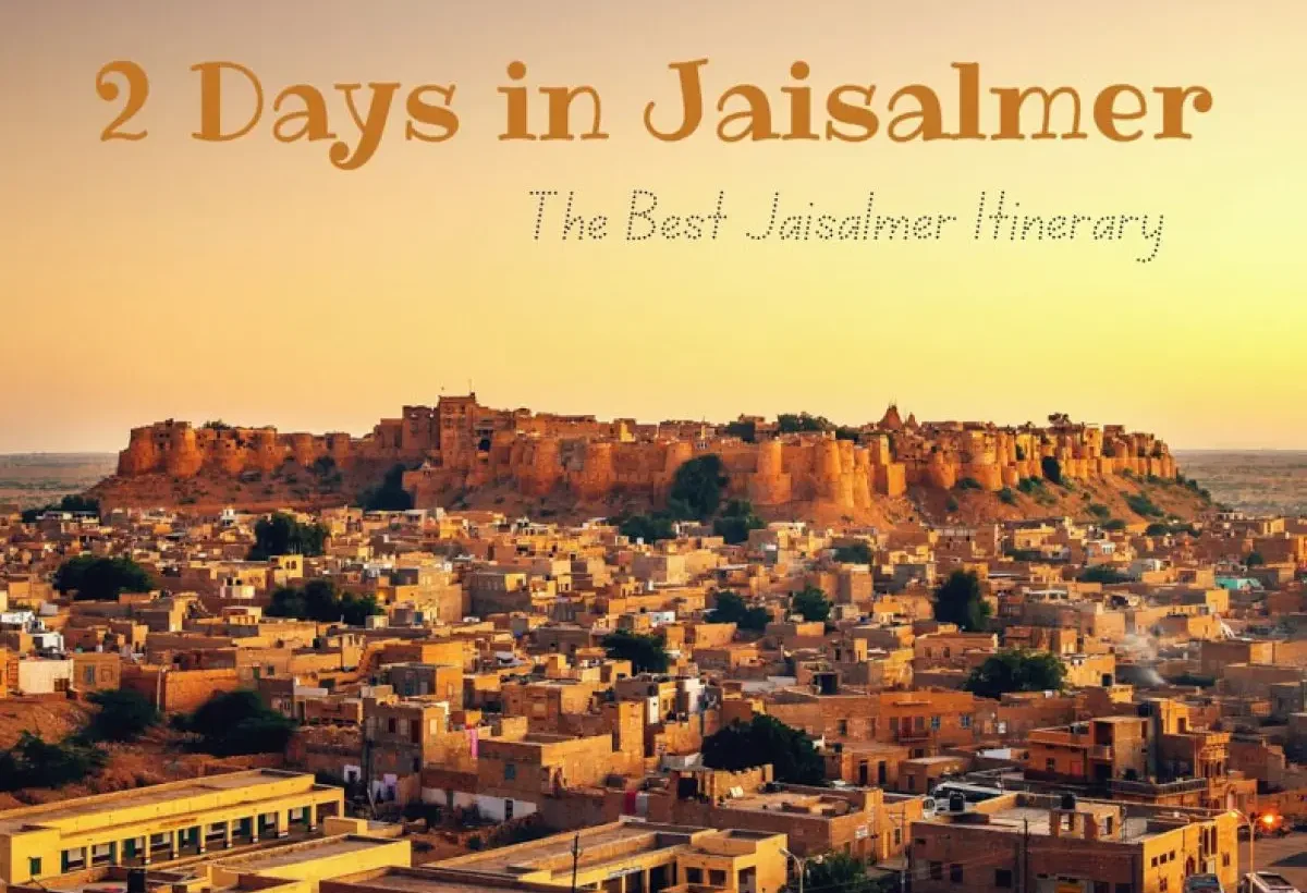 2 days in Jaisalmer