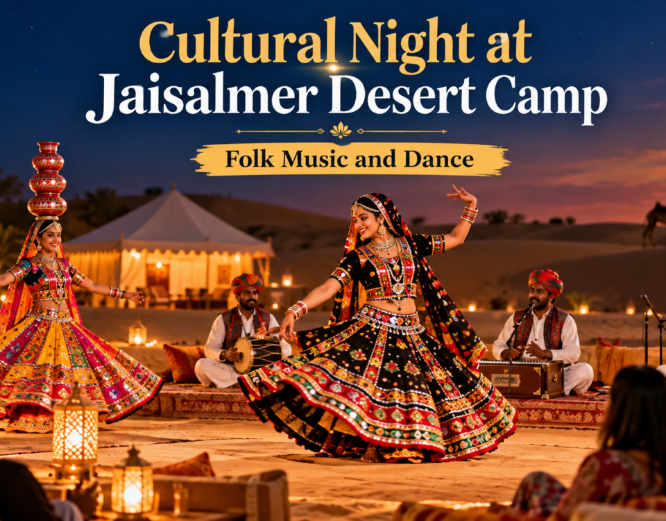 Jaisalmer Desert Cultural Night